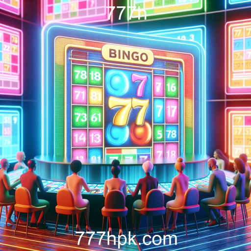 Descubra a Emoção do Bingo Online no 777h